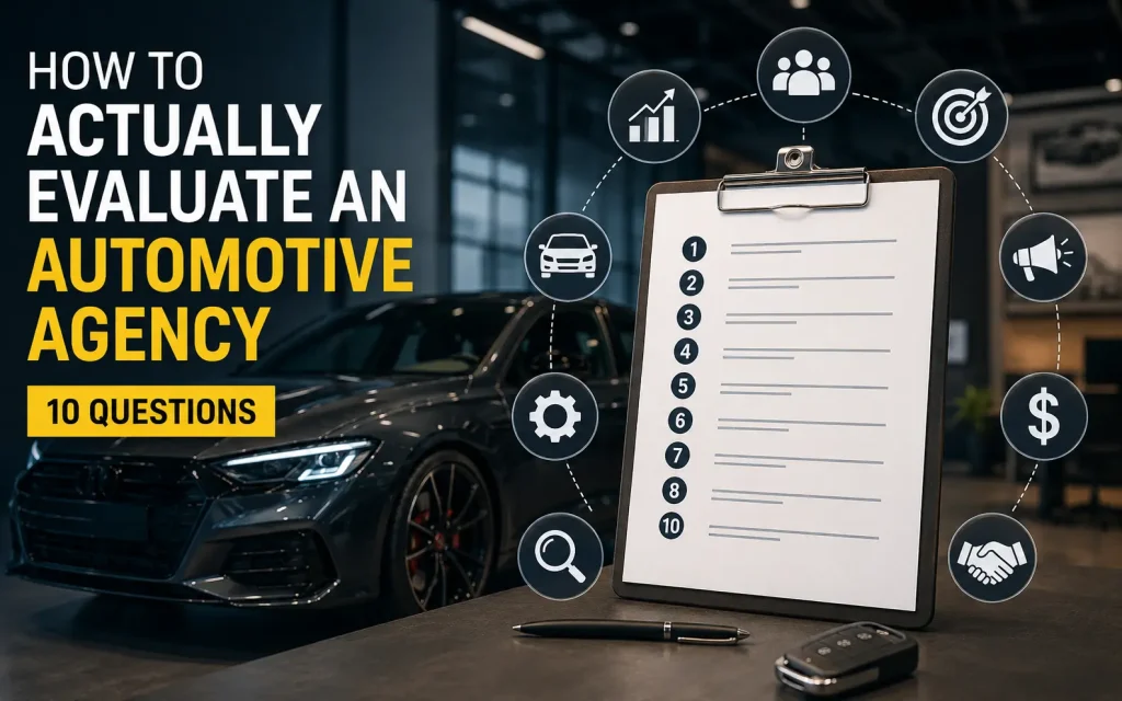 how to actually evaluate an automotive agency 10 questions