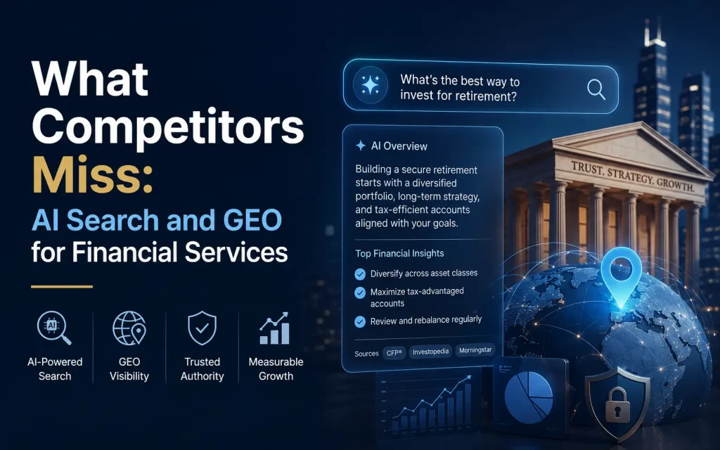 what competitors miss ai search and geo for financial services